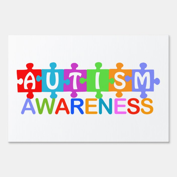 Autism Awareness Sign | Zazzle.com