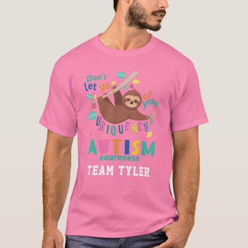 Autism Awareness Sloth Hold On To Your Uniqueness T_Shirt