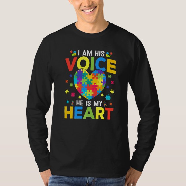 Autism Awareness Son Boys Kids I Am His Voice He I T-Shirt (Front)
