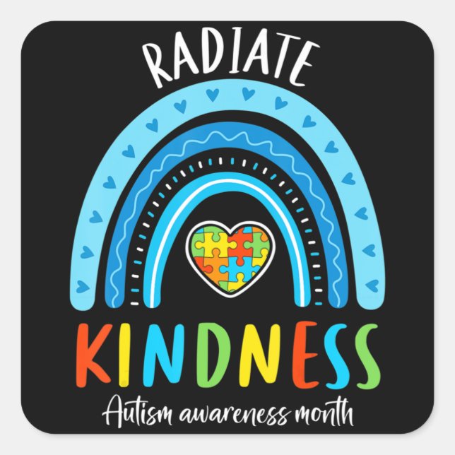 Autism Awareness Special Ed Teacher Radiate Kindne Square Sticker (Front)