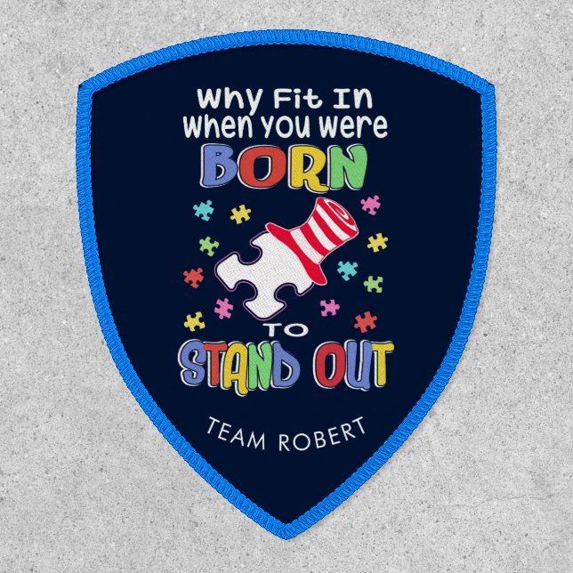 Autism Awareness Stand Out Inspirational Team Name Patch (Front)
