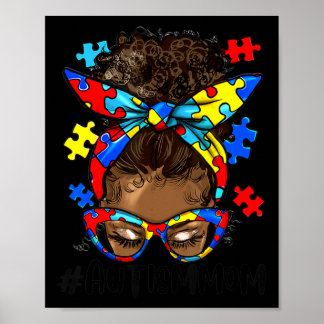 Autism Awareness Strong Mom Afro Bun Mother Black  Poster