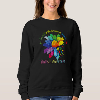 Autism Awareness Sunflower Accept Understand Love  Sweatshirt
