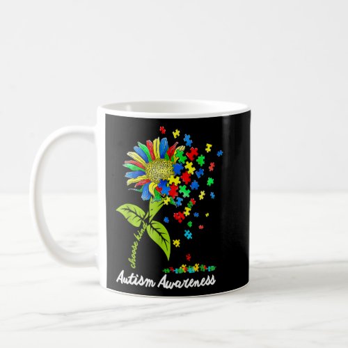 Autism Awareness Sunflower Choose Kind Month Women Coffee Mug