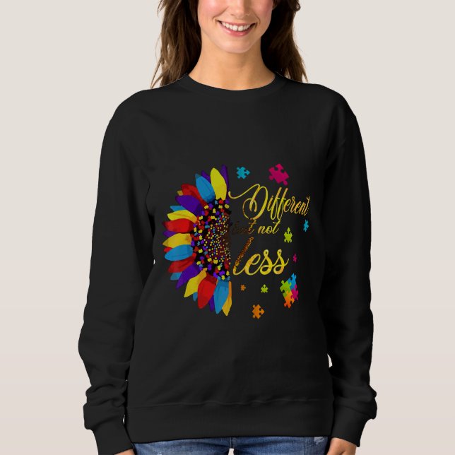 Autism Awareness Sunflower Different But Not Less Sweatshirt (Front)