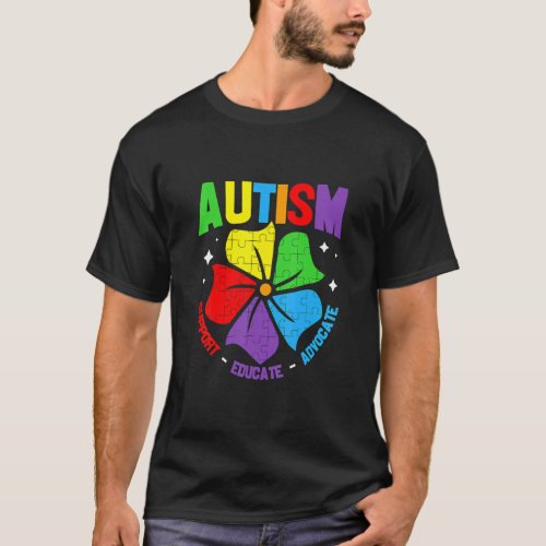 Autism Awareness Support Autism Kids For Mom Dad 3 T_Shirt