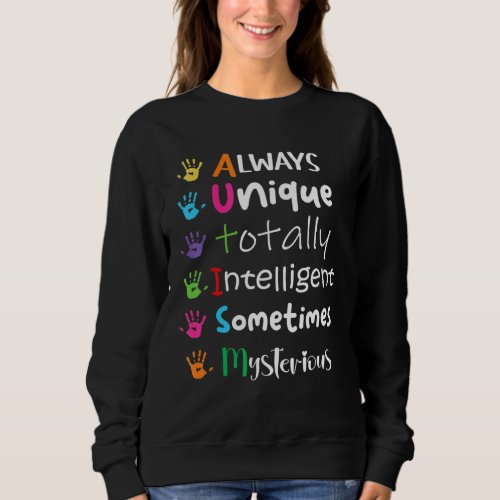 Autism Awareness Support Autism Kids For Mom Dad 6 Sweatshirt