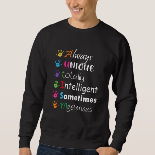 Autism Awareness Support Autism Kids For Mom Dad 9 Sweatshirt