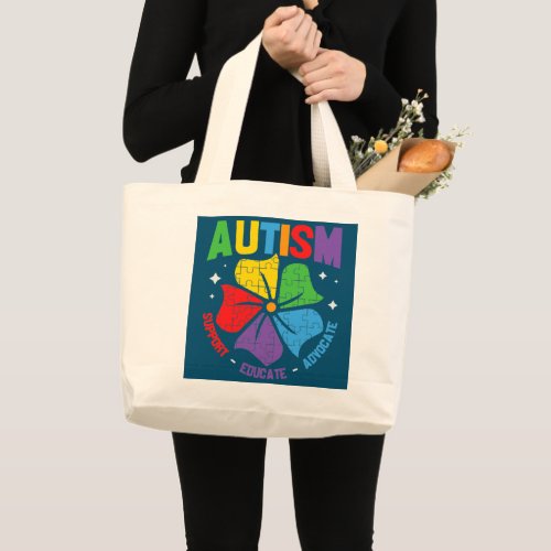 AUTISM AWARENESS Support Autism Kids For Mom Dad  Large Tote Bag