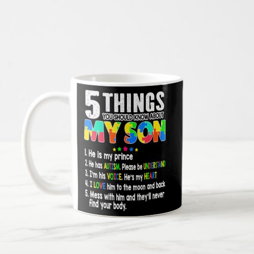Autism Awareness Support Autism Son Kids For Mom D Coffee Mug