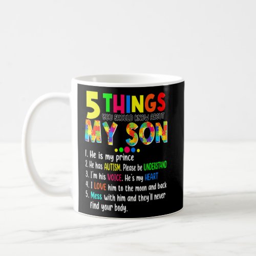 Autism Awareness Support Autism Son Kids For Mom D Coffee Mug