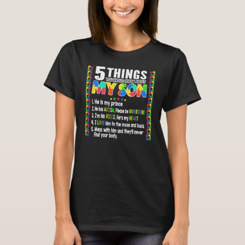 Autism Awareness Support Autism Son Kids For Mom D T_Shirt