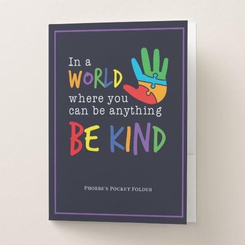 Autism Awareness Support Be Kind In Your World Pocket Folder