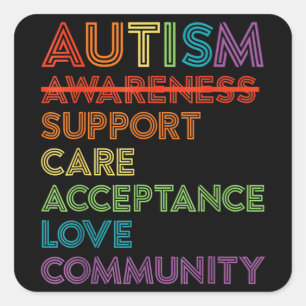 Autism Awareness Support Care Acceptance Ally T-Sh Square Sticker