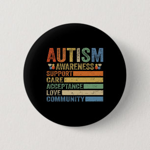 Autism Awareness Support Care Acceptance for women Button