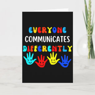 Autism Awareness Support Everyone Communicates Dif Card