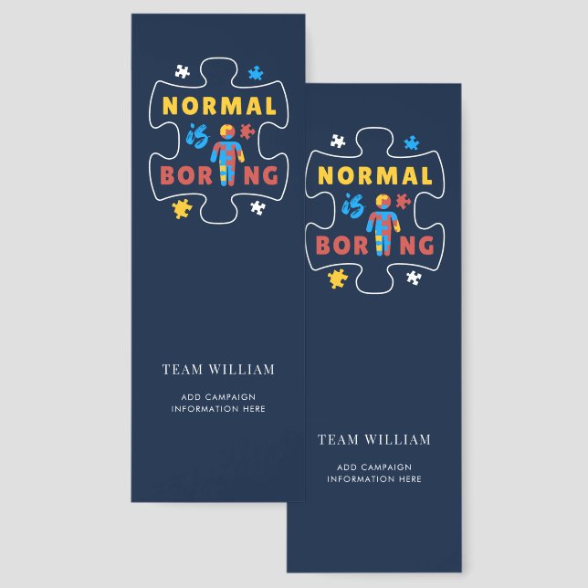 Autism Awareness Support Normal is Boring Puzzle Bookmarks (Front & Back)