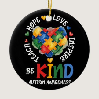 Autism Awareness Teacher Teach Hope Love Inspire B Ceramic Ornament