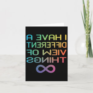 Autism Awareness Tee I Have A Different View Of Th Card