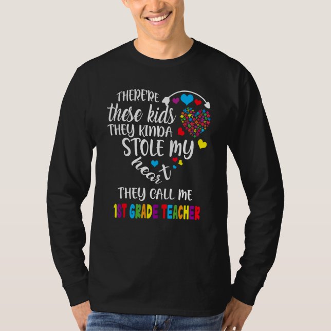 Autism Awareness Thereu2019re Kids They Call Me 1s T-Shirt (Front)