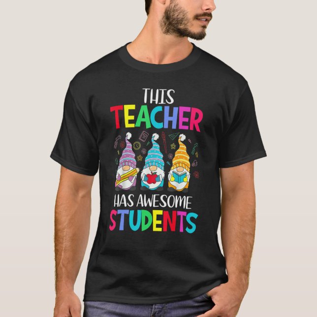 Autism Awareness This Teacher Has Awesome Students T-Shirt (Front)