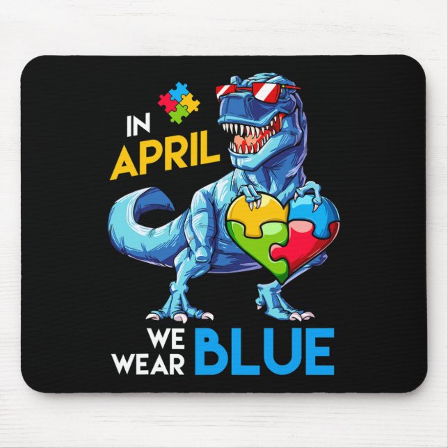 Autism Awareness Trex Dino Dinosaur Dinosaurus Wea Mouse Pad (Front)