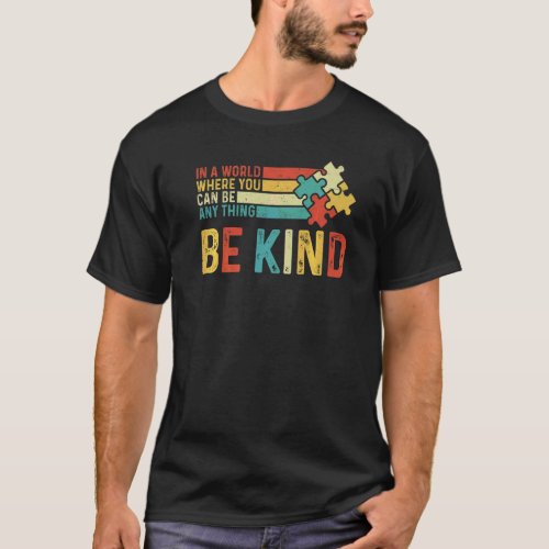 Autism Awareness Vintage Retro Be Kind Puzzle Piec T_Shirt