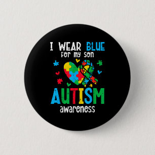 Autism awareness wear blue for son asd mom dad men button