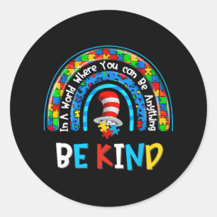 Autism Awareness Why Fit In Doctor Teacher Cat In Classic Round Sticker