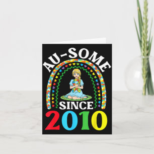 Autism awesome ausome since 2010 happy 16th card