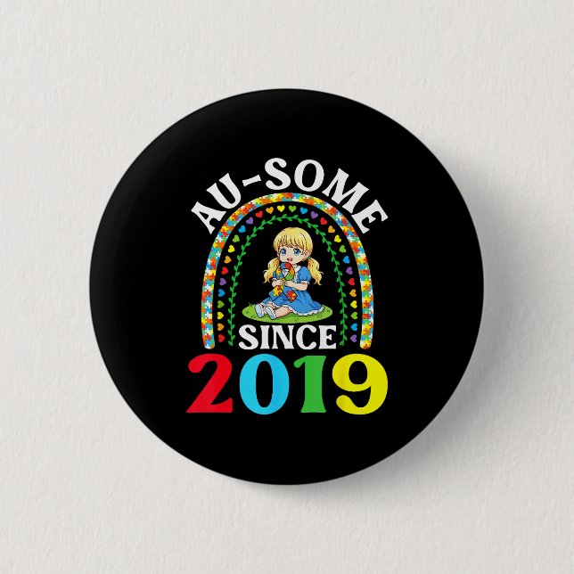 Autism Awesome Ausome Since 2019 Awareness 7th Bir Button (Front)