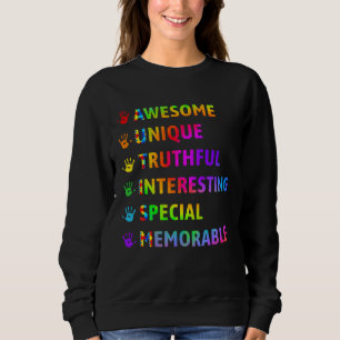 Autism Awesome Unique Special Autism Awareness Mon Sweatshirt