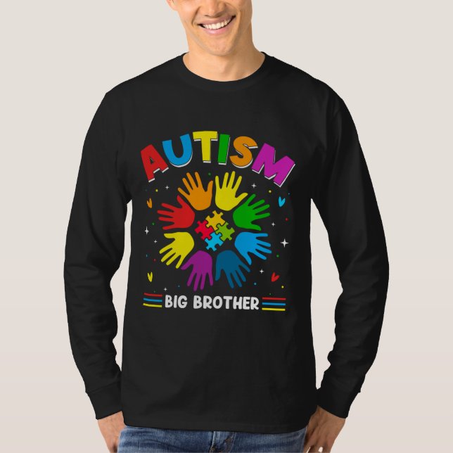 Autism Big Brother Love Autism Awareness Family Ma T-Shirt (Front)