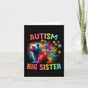 Autism Big Sister Colorful Rainbow Sister Bear Aut Card