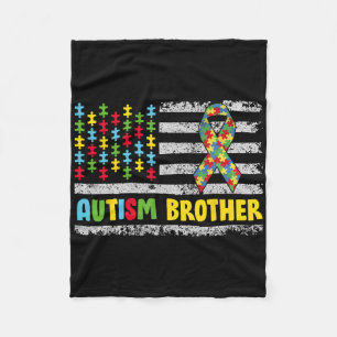 Autism Brother Autism Awareness Mom Dad Usa Flag G Fleece Blanket