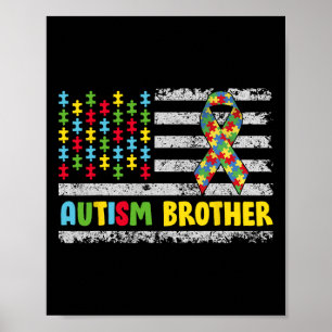 Autism Brother Autism Awareness Mom Dad Usa Flag G Poster