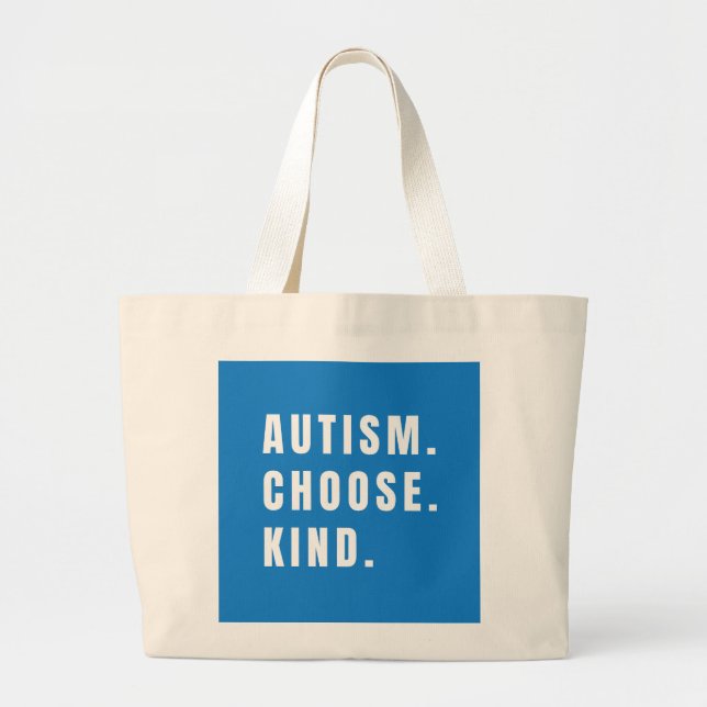 autism choose kind Totes & Bags modern (Front)