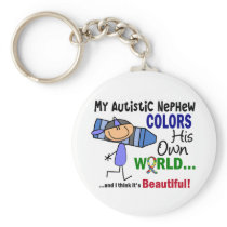 Autism COLORS HIS OWN WORLD Nephew Keychain