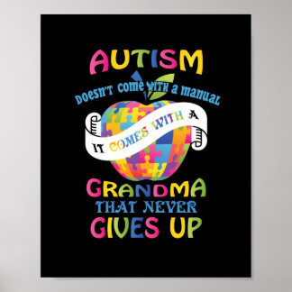 Autism Comes With A Grandma That Never Gives Up.pn Poster