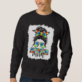 Autism Cute Puzzle Messy Bun Mom Awareness 1 Sweatshirt