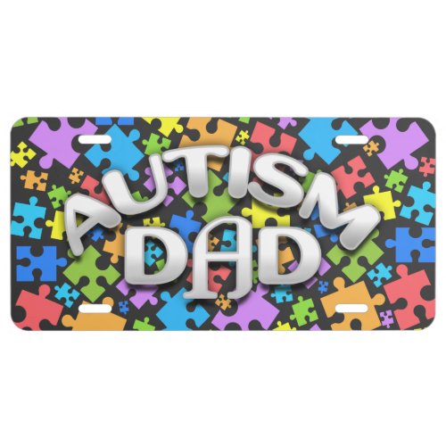 AUTISM DAD in WHITE Text  COLORED Puzzle Pieces L License Plate