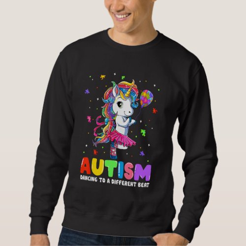 Autism Dancing To Be A Different Beat Ballet Dance Sweatshirt
