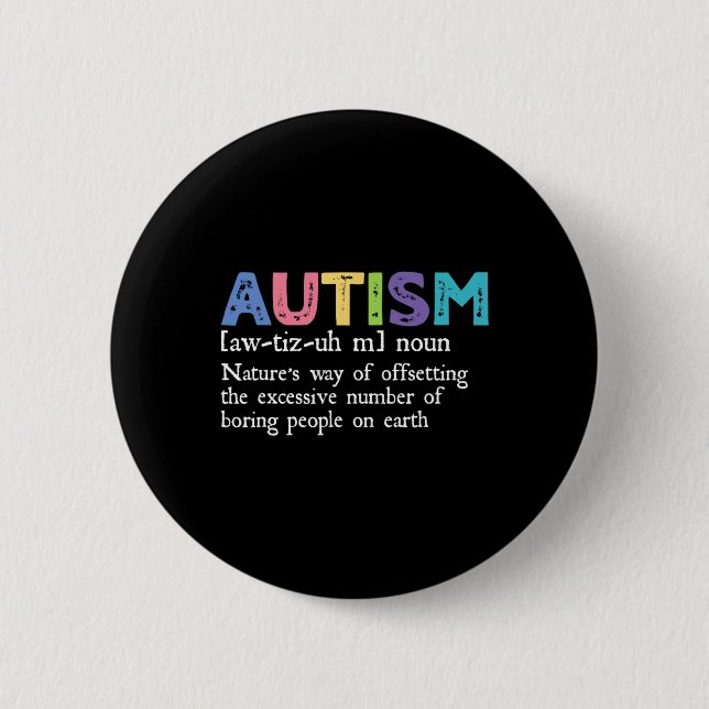 Autism Definition Autism Awareness Acceptance Gift Button (Front)