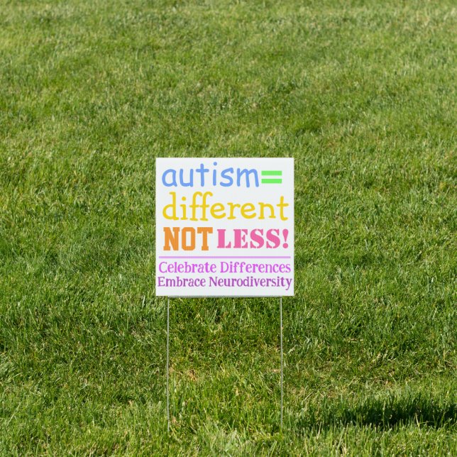 Autism Different Not Less, Autism Awareness Sign (Insitu)