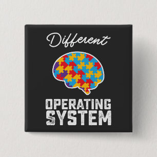 Autism Different Operating System Neurodiversity Button