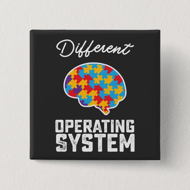 Autism Different Operating System Neurodiversity Button (Front)