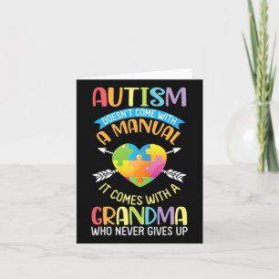 Autism Doesn't Come With A Manual It Comes With A  Card