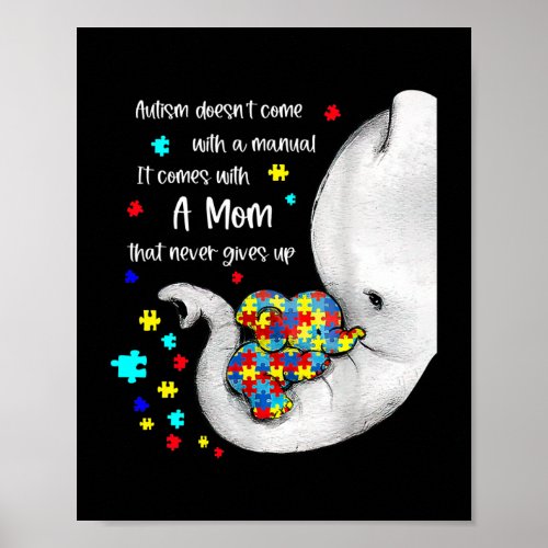 Autism Doesnt Come With A Manual It Comes With A Poster