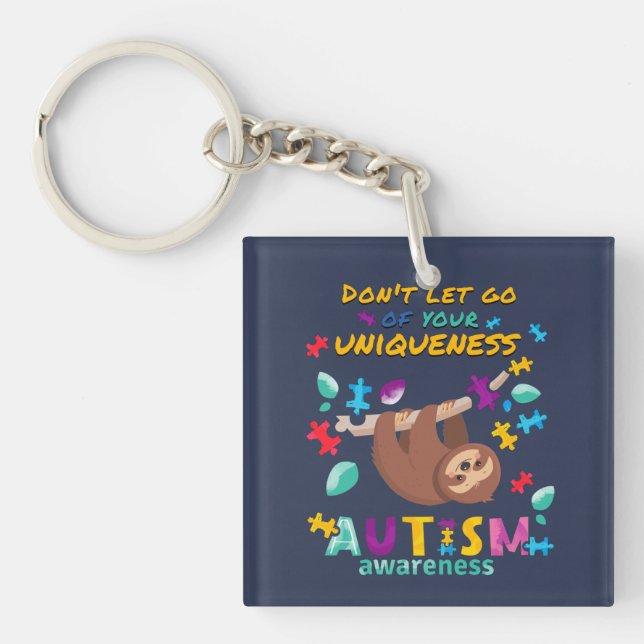 Autism Don't Let Go of Uniqueness Personalized Keychain (Front)