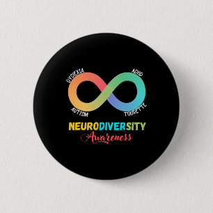 Autism Dyslexia Tourette Neurodiversity Awareness  Button